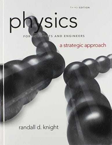 Read Physics For Scientists And Engineers: A Strategic Approach ...