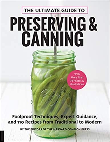 !D.o.w.n.l.o.a.d e-Book The Ultimate Guide to Preserving and Canning ...