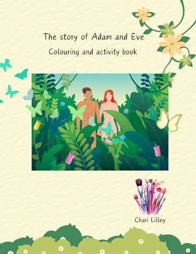 READ/DOWNLOAD The Story of Adam and Eve: Colouring and activity book ...