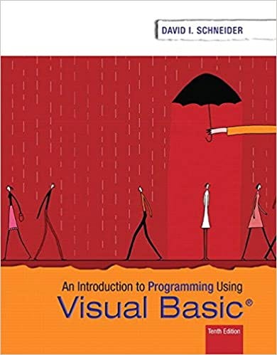 READ/DOWNLOAD*$ Introduction to Programming Using Visual Basic (10th ...