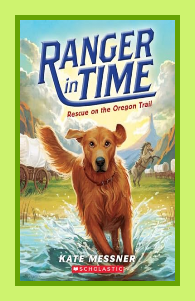Kate Messner | Rescue on the Oregon Trail (Ranger in Time #1) (1) pdf ...
