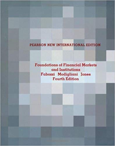 Foundations of Financial Markets and Institutions (4th Edition