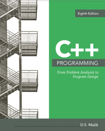 C++ Programming: From Problem Analysis to Program Design 8th Edition ...