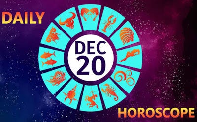 Daily Horoscope 20 December 2019. Daily Horoscope 20 December 2019