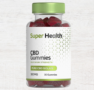 Super Health CBD Gummies Goodness: Supercharge Your Health | by