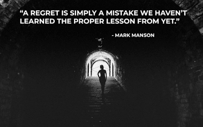 Make mistakes,don't regret them. Learn from them because regrets