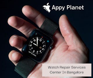 best watch repair services center in Bangalore