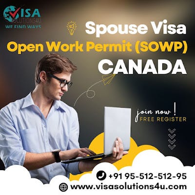 Spouse Open Work Permit Canada From India: A Comprehensive Guide | By ...