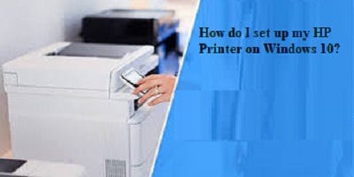 Steps for HP Printer Setup on Windows 10