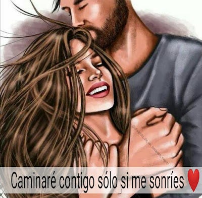 Poema: Caminaré contigo solo si me sonríes.