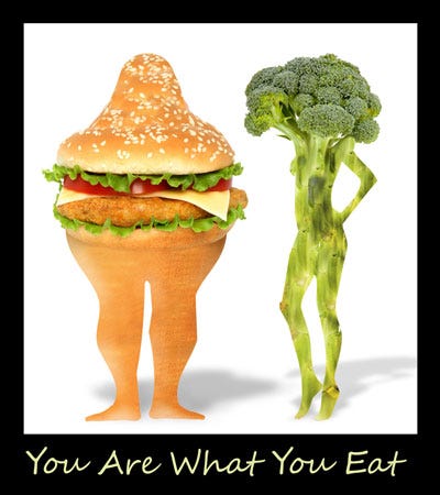 You are what you eat. We are what we eat but what is it that