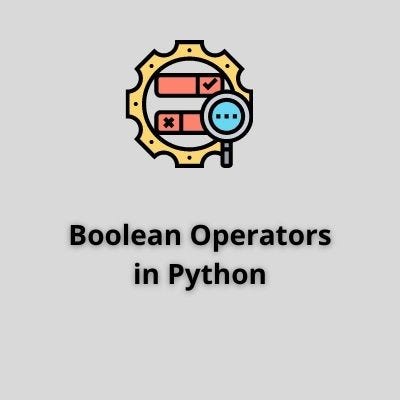 Boolean Operators in Python. True or False are called Boolean values ...