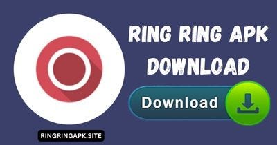 Ring Ring APK Download। | by Ring Ring Apk | Jul, 2023 | Medium