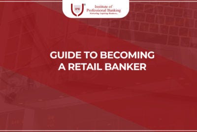 how to become a retail banker