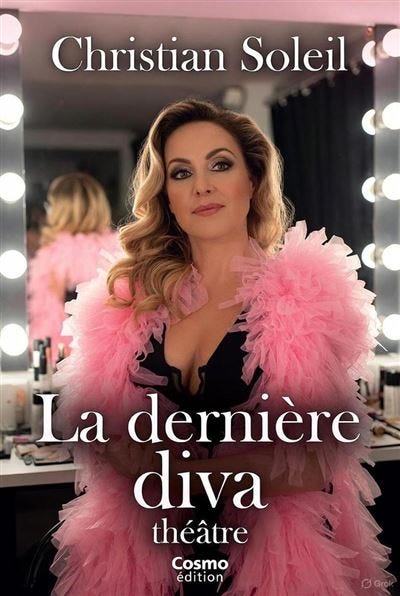 Christian Soleil se penche sur La Dernière Diva
