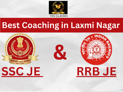TDC CLASSES- Best ssc je and rrb je coachinh in delhi  