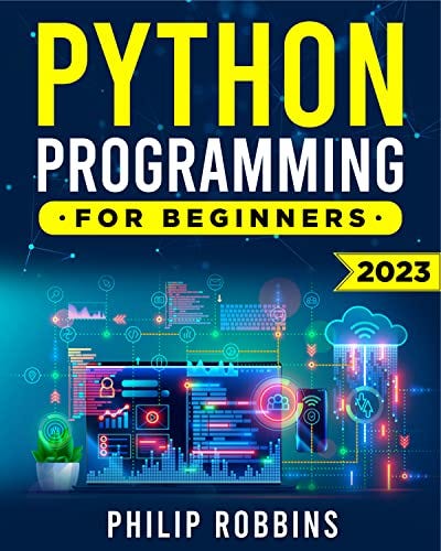 PDF Python Programming For Beginners: The Complete Guide To Mastering ...