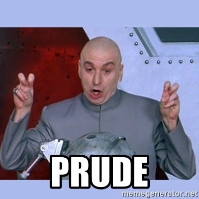 Why It’s So Rude To Call Someone A Prude