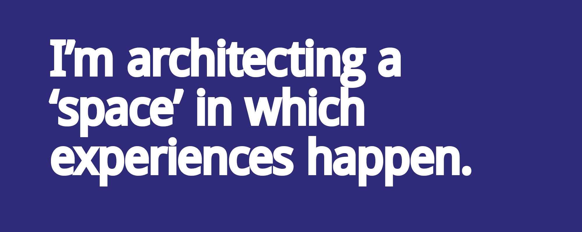 Architecting' is a word. I love words. I love the sounds they… | by  danramsden | Medium