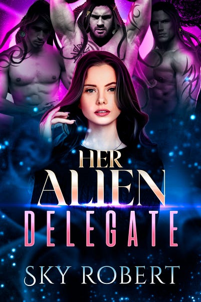 Her Alien Delegate by Sky Robert