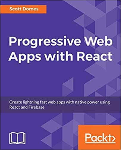 READ/DOWNLOAD@$ Progressive Web Apps with React: C | by READ/DOWNLOAD ...