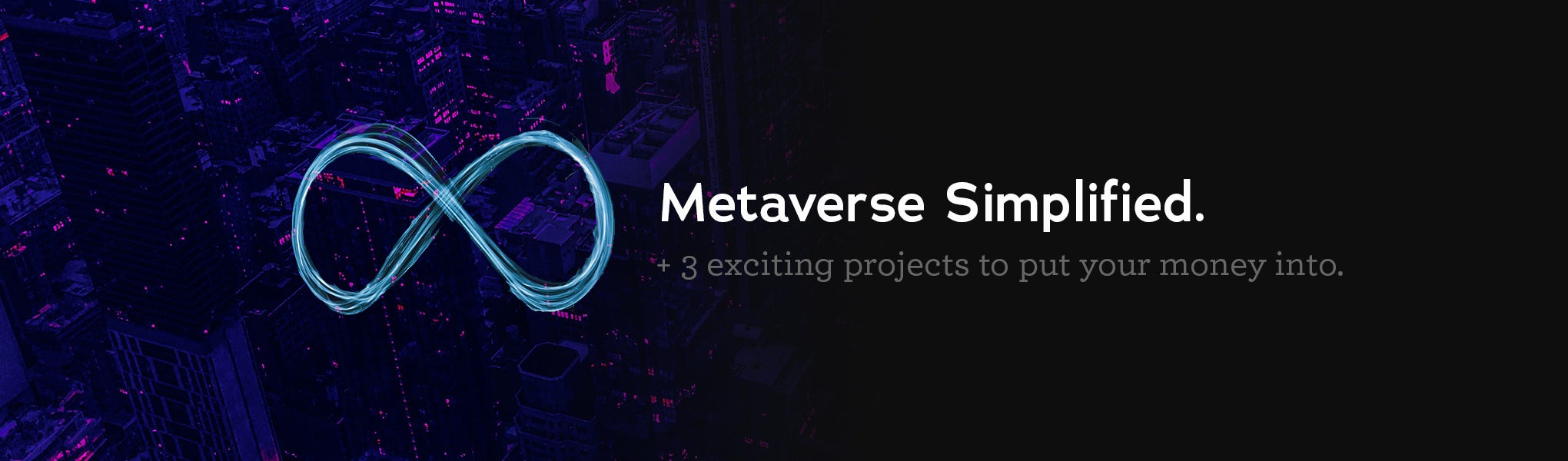 Top 3 Metaverse Crypto Gaming Projects | by Andy Bhattacharyya | UX  Collective