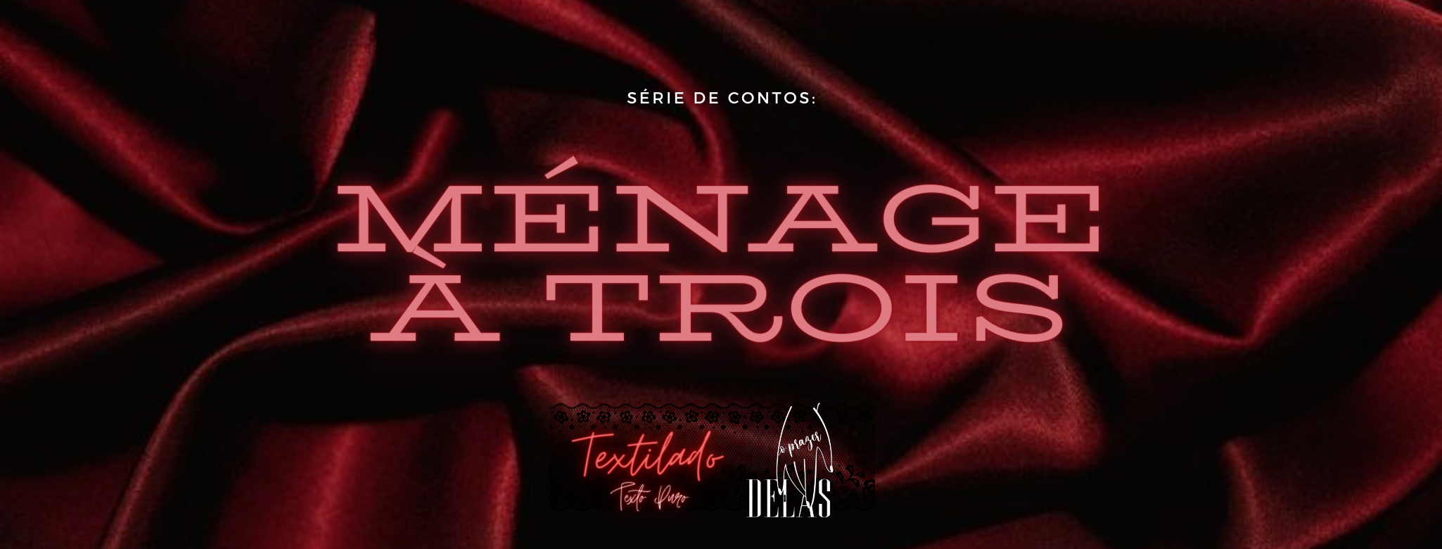 Ménage por Acaso. Texto: @agnes_benites| Arte… | by @Textilado | Medium