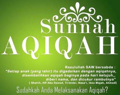 Ketentuan Aqiqah & Qurban Sesuai Syariat Islam | By Siti Zulaiha | Medium