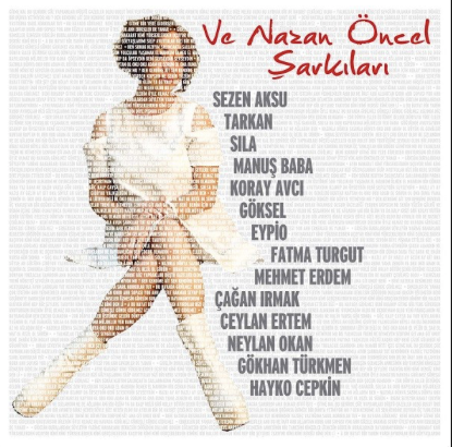Ve Nazan Öncel Şarkıları