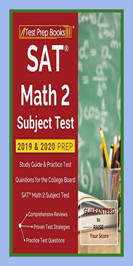 (Test Prep Books) SAT Math 2 Subject Test 2019 & 2020 Prep: Study Guide ...