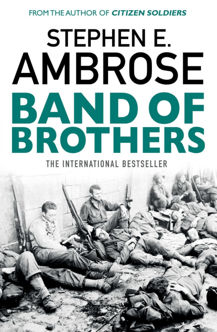 Band of Brothers: E Company, 506th Regiment, 101st Airborne from ...