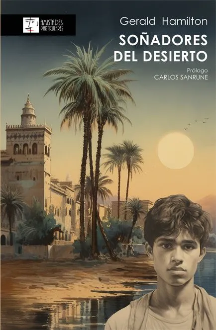 ‘Soñadores del desierto’, de Gerald Hamilton