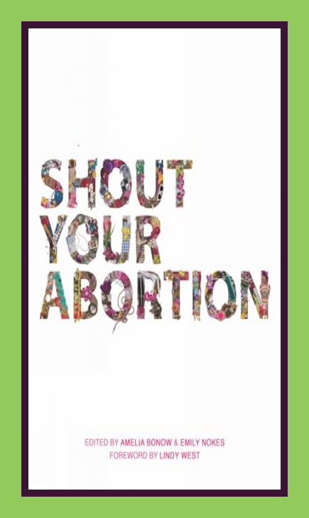 Shout Your Abortion