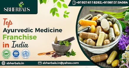 Top Ayurvedic Medicine Franchise Company in India | by SB Herbals | Jul ...