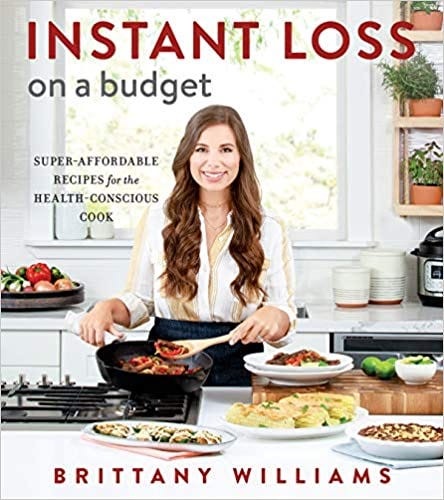 Download Cookbook Pdf Instant Loss On A Budget By Brittany Williams