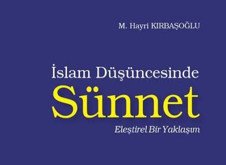 İslam Düşüncesinde Sünnet — İnceleme | by Samet Onur | Türkçe Yayın | Medium