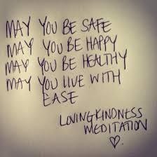 handwritten note : may you be safe, may you be happy, may you be healthy, may you live with easy. loving kindness meditation