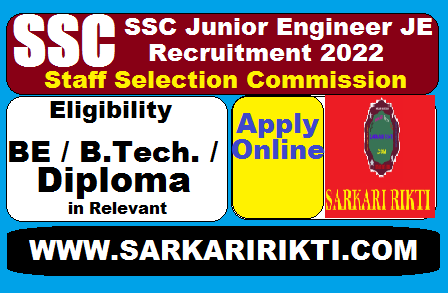 SSC Junior Engineer JE Recruitment Online Form 2022 | SSC JE Vacancy 2022 | Syllabus