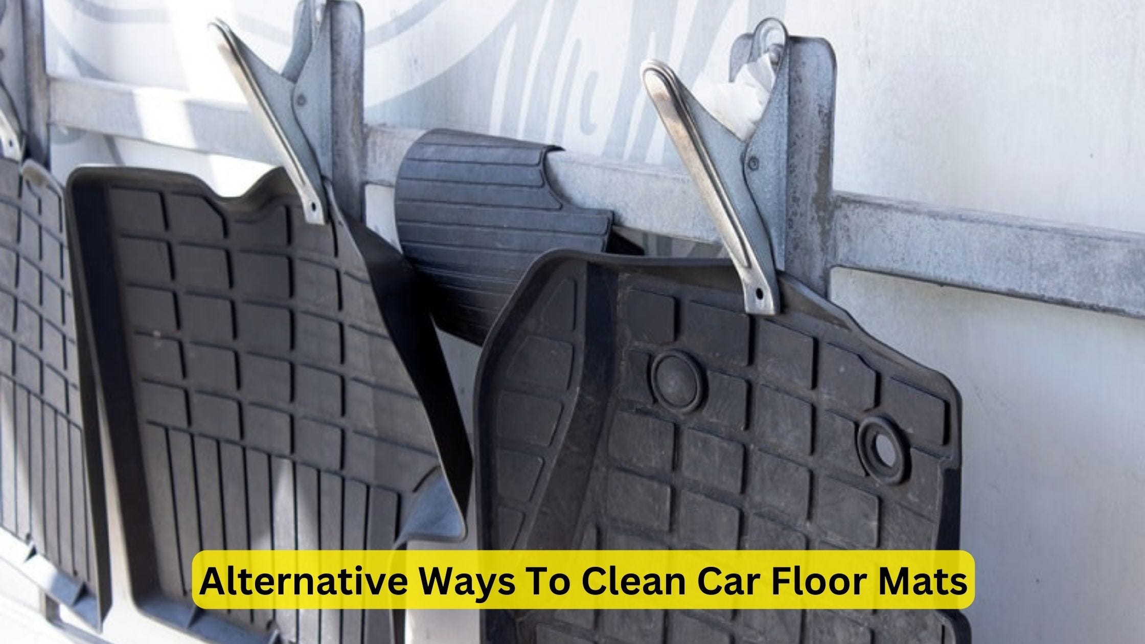 How to Clean Car Floor Mats