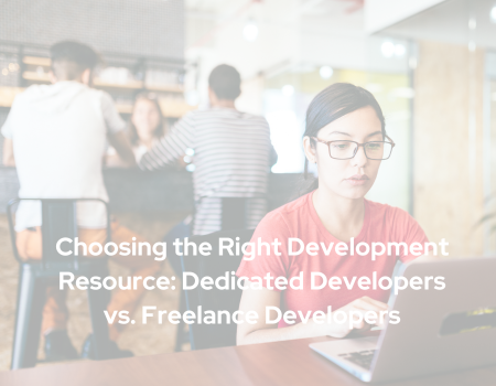 Choosing the Right Development Resource: Dedicated Developers vs ...