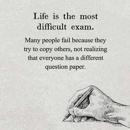 Life Is The Most Difficult Exam Quote