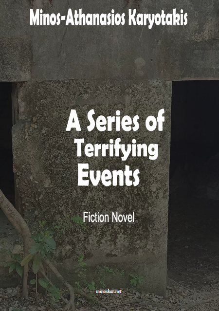 A Series of Terrifying Events — Fiction Novel (Prologue)