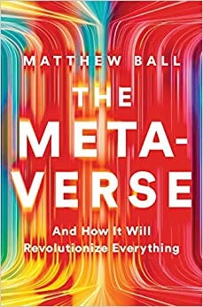 O Metaverso por Matthew Ball — um vislumbre do futuro, by Thiago Toshio  Ogusko