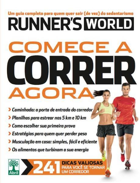 Resumo do Livro Comece a Correr Agora — Runners World