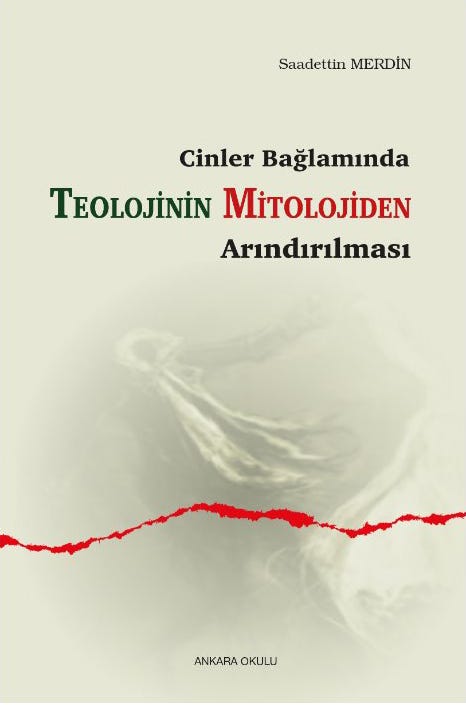 Cinler Bağlamında Teolojinin Mitolojiden Arındırılması — İnceleme