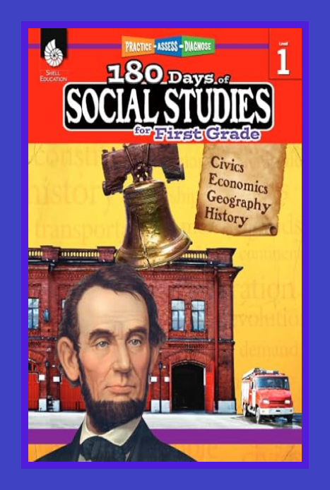 (Kathy Flynn) 180 Days of Social Studies: Grade 1 — Daily Social Studies Workbook for Classroom and…