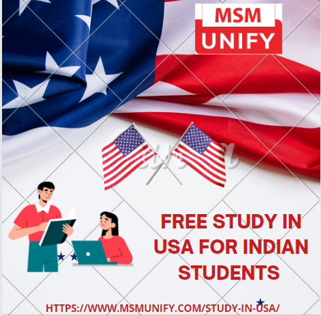 Free Study in USA For Indian Students | by MSMUNIFY6 | Medium