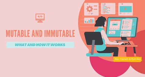 Learning Mutable and Immutable in a simple way | by Marc Kenneth Lomio ...