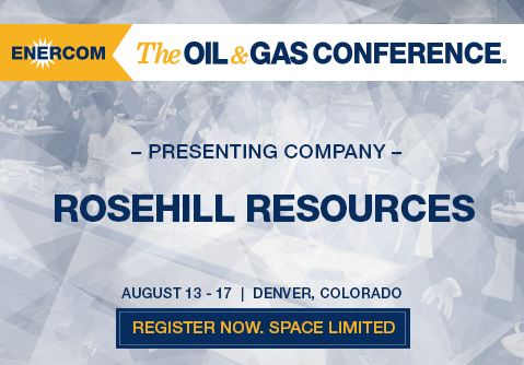 EnerCom’s 2017 Conference Day One Breakout Notes: Rosehill Resources