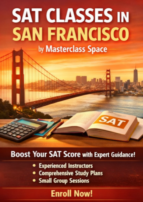 Digital SAT 2026 Bay Area Mastery: Masterclass Space’s Ultimate Tutoring Revolution in Cupertino…